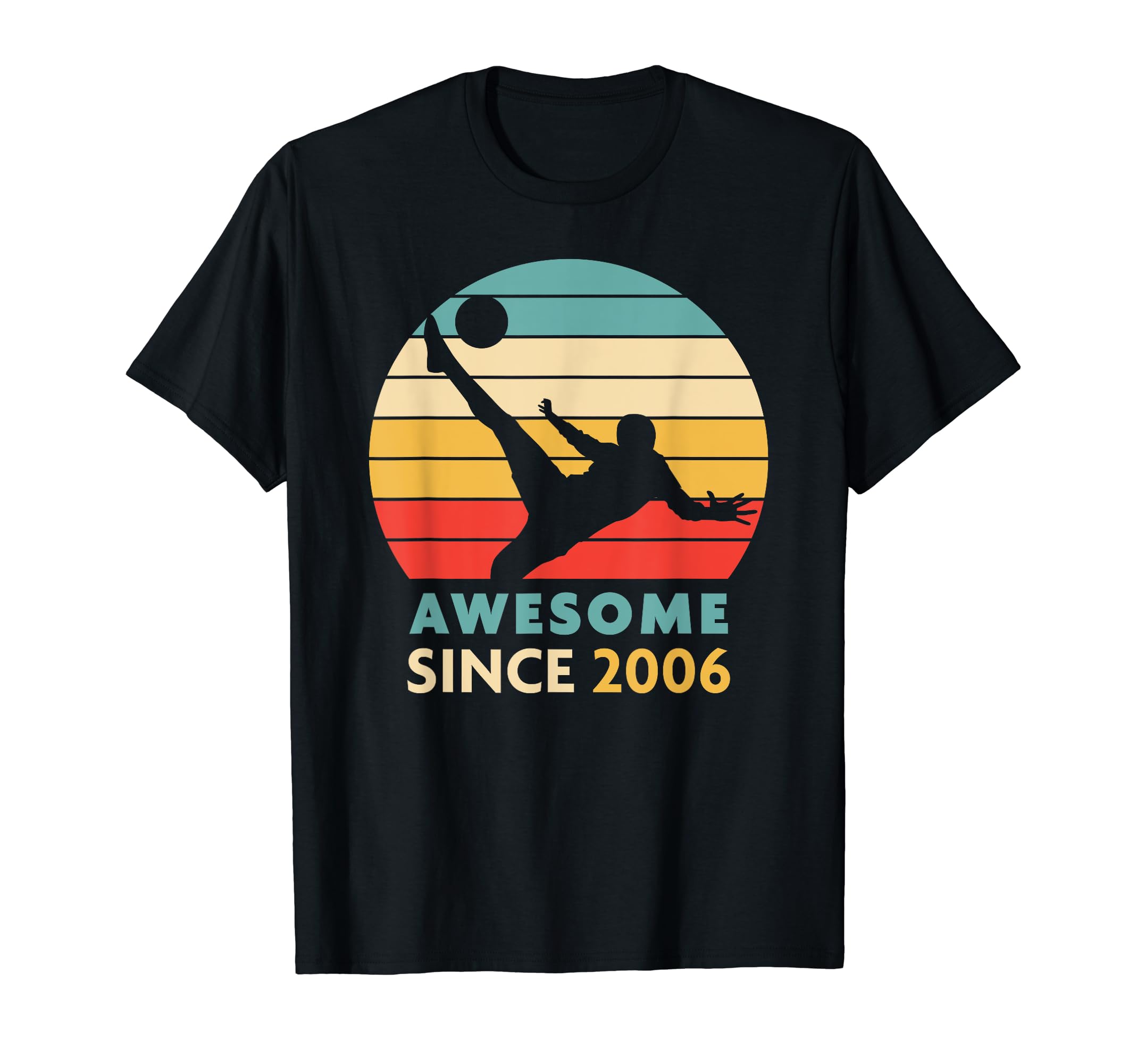 17Th Birthday Gift Soccer Awesome Since T-Shirt - Streetwear Style Unisex - T-Shirt, Sweatshirt, Hoodie