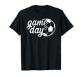 Game Day Soccer Ball Soccer Game Day T-Shirt - Fun Novelty Design Men Women - T-Shirt, Sweatshirt, Hoodie