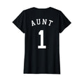 Aunt Team No 1 Basketball Hockey T-Shirt - Minimalist Print Men Women - T-Shirt, Sweatshirt, Hoodie