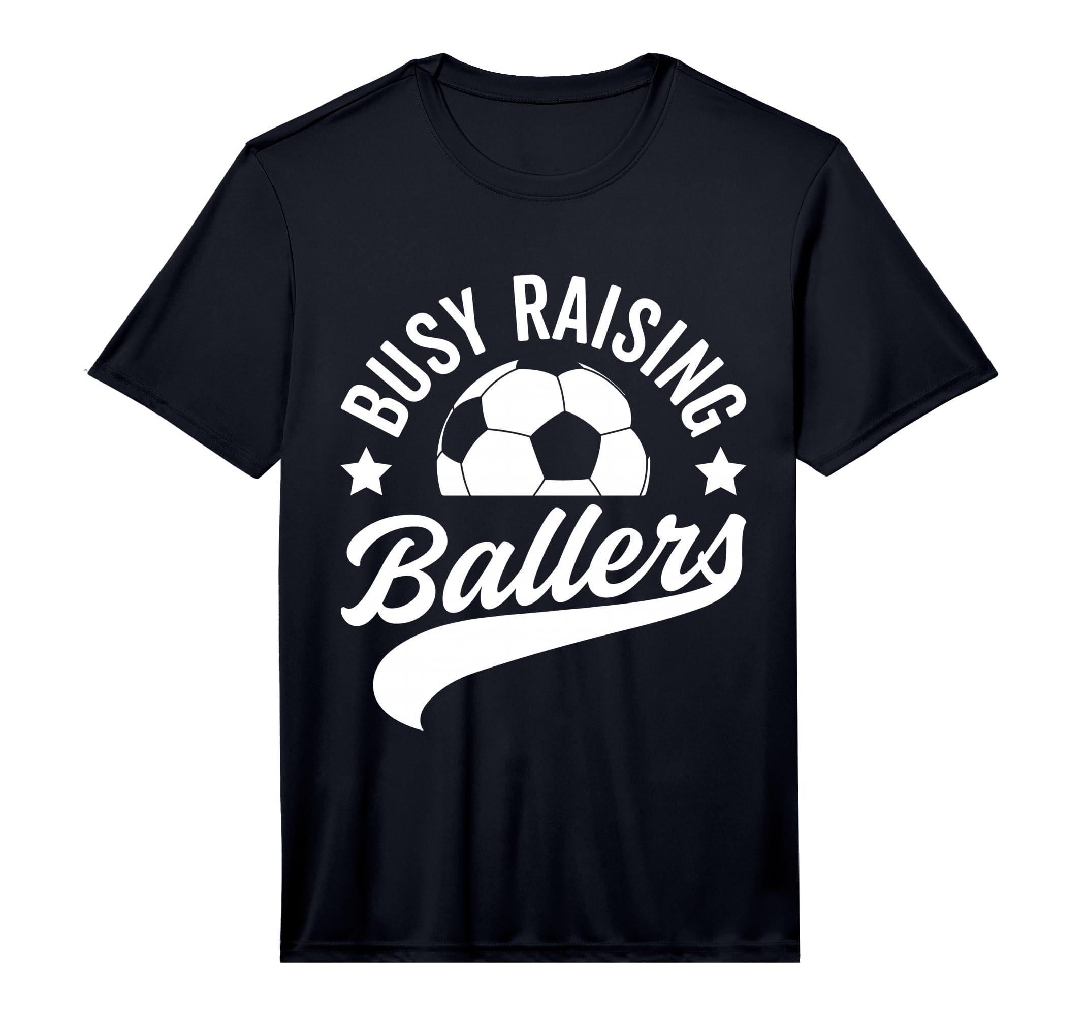 Mens Busy Raising Ballers Soccer Cheer T-Shirt - Minimalist Print Unisex - T-Shirt, Sweatshirt, Hoodie
