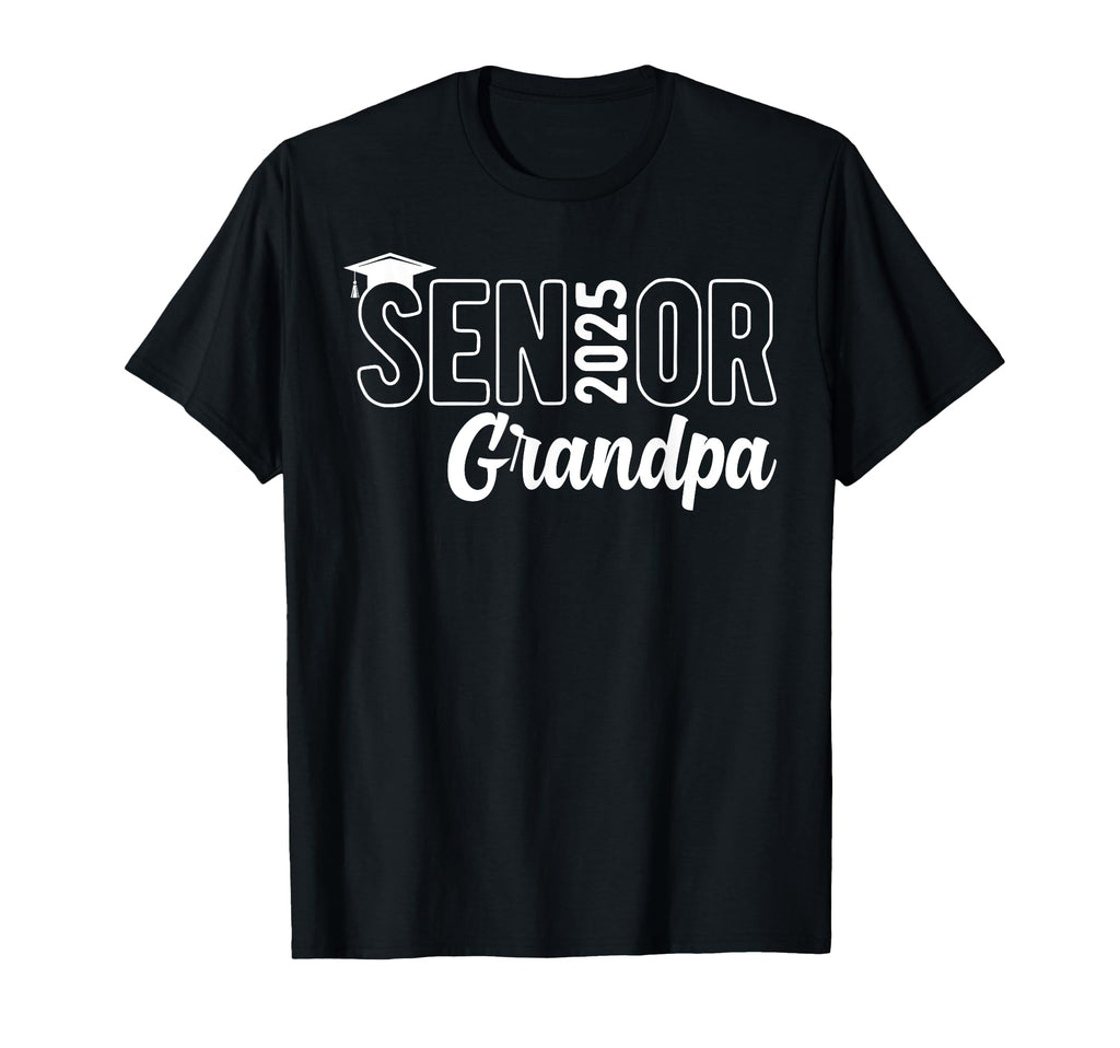 Proud Senior Grandpa 2025 Class 2025 T-Shirt - Minimalist Print Men Women - T-Shirt, Sweatshirt, Hoodie
