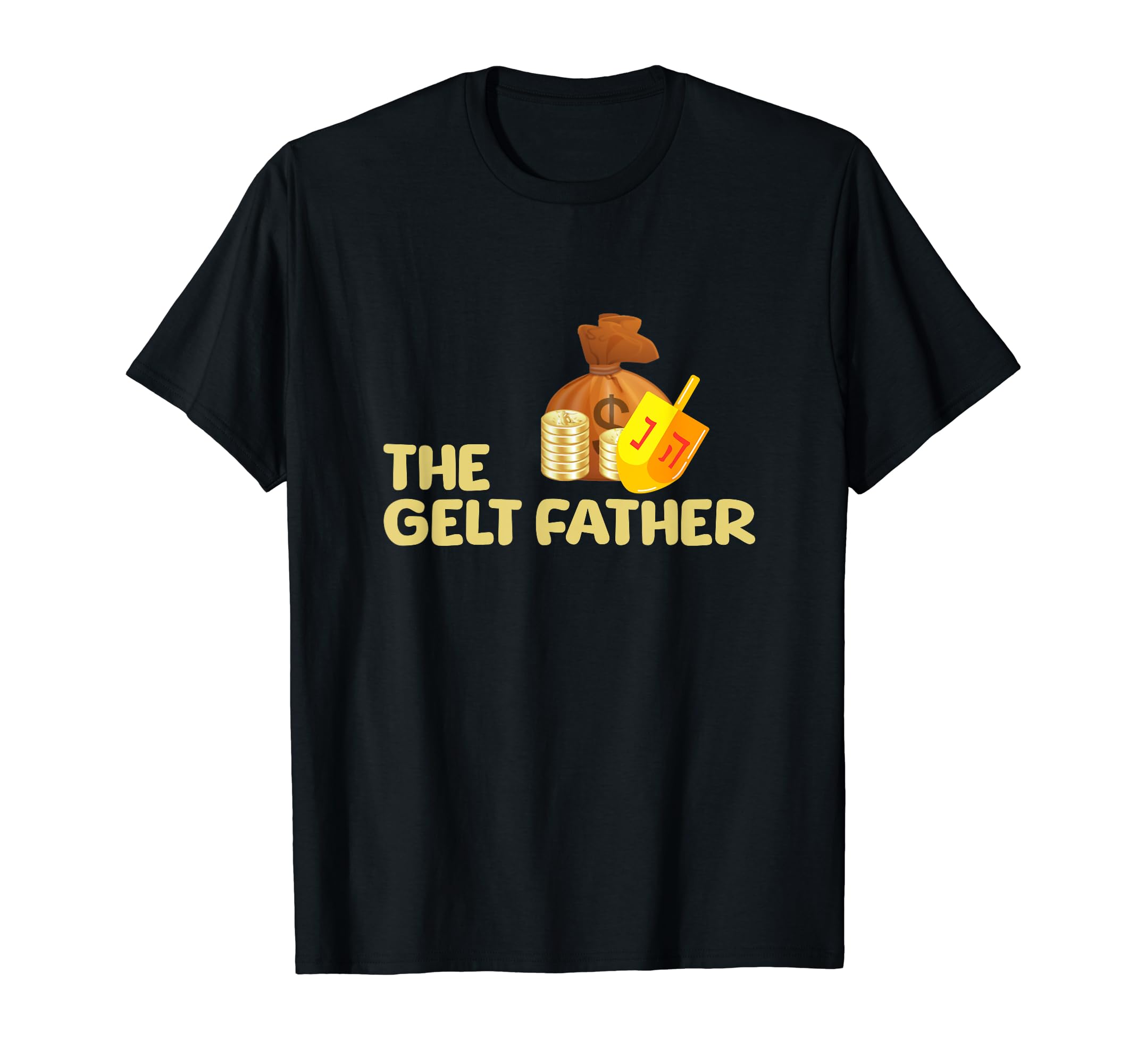 Gelt Father Hanukkah Dreidel Game T-Shirt - Trendy Graphic for Adults - T-Shirt, Sweatshirt, Hoodie