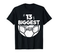 Number 13S Biggest Fan Player Soccer T-Shirt - Graphic Print for Adults - T-Shirt, Sweatshirt, Hoodie
