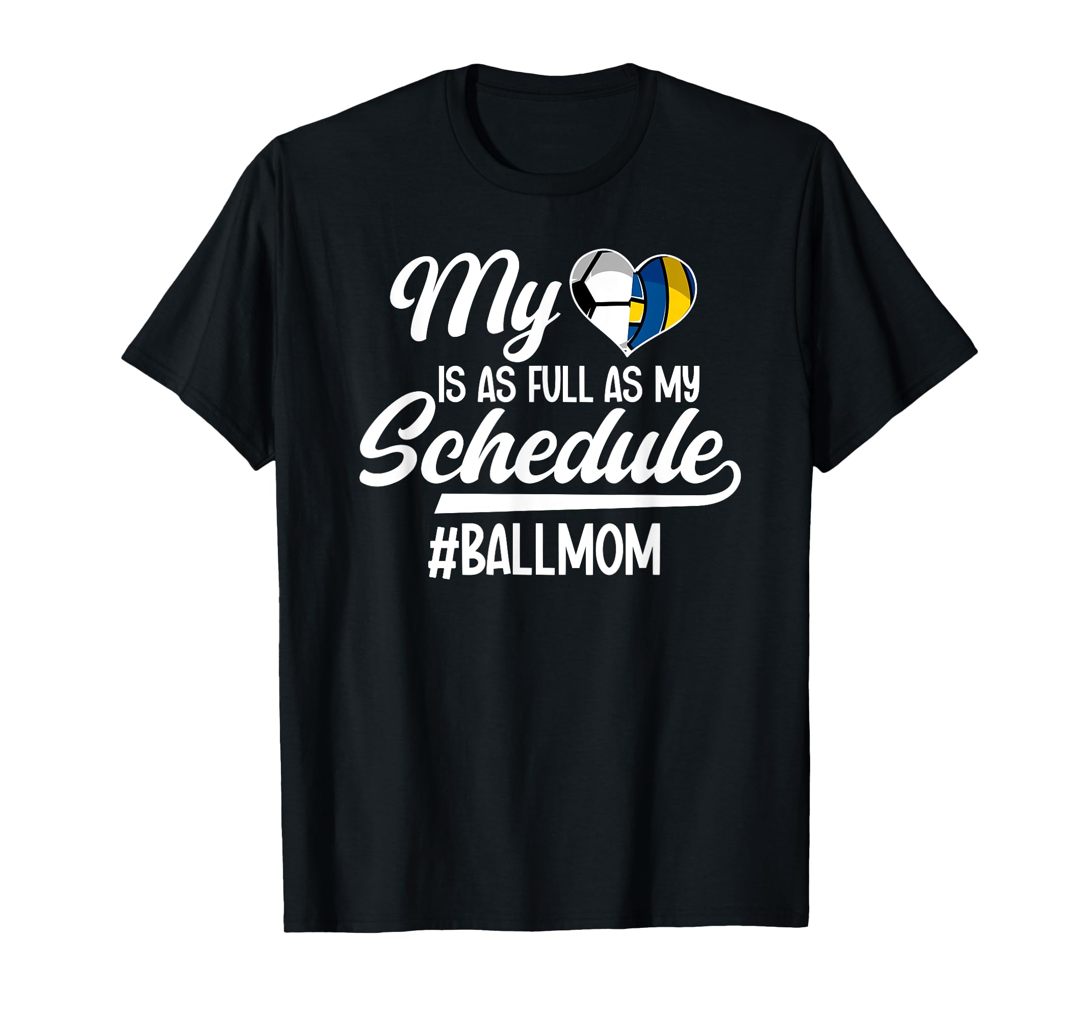 Ball Mom Proud Soccer Volleyball Mom T-Shirt - Custom Art Print Men Women - T-Shirt, Sweatshirt, Hoodie