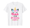 Dad Birthday Family Matching Unicorn T-Shirt - Trendy Graphic Unisex - T-Shirt, Sweatshirt, Hoodie