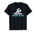 Swim Dad Swimmers T-Shirt - Streetwear Style Men Women - T-Shirt, Sweatshirt, Hoodie