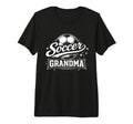 Soccer Grandma Family Matching Tri T-Shirt - Streetwear Style Men Women - T-Shirt, Sweatshirt, Hoodie