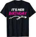 It's Her Birthday Funny Girlfriend Bday Party - Adult & Kids T-Shirts, Sweatshirts & Hoodies apparel design preview 1