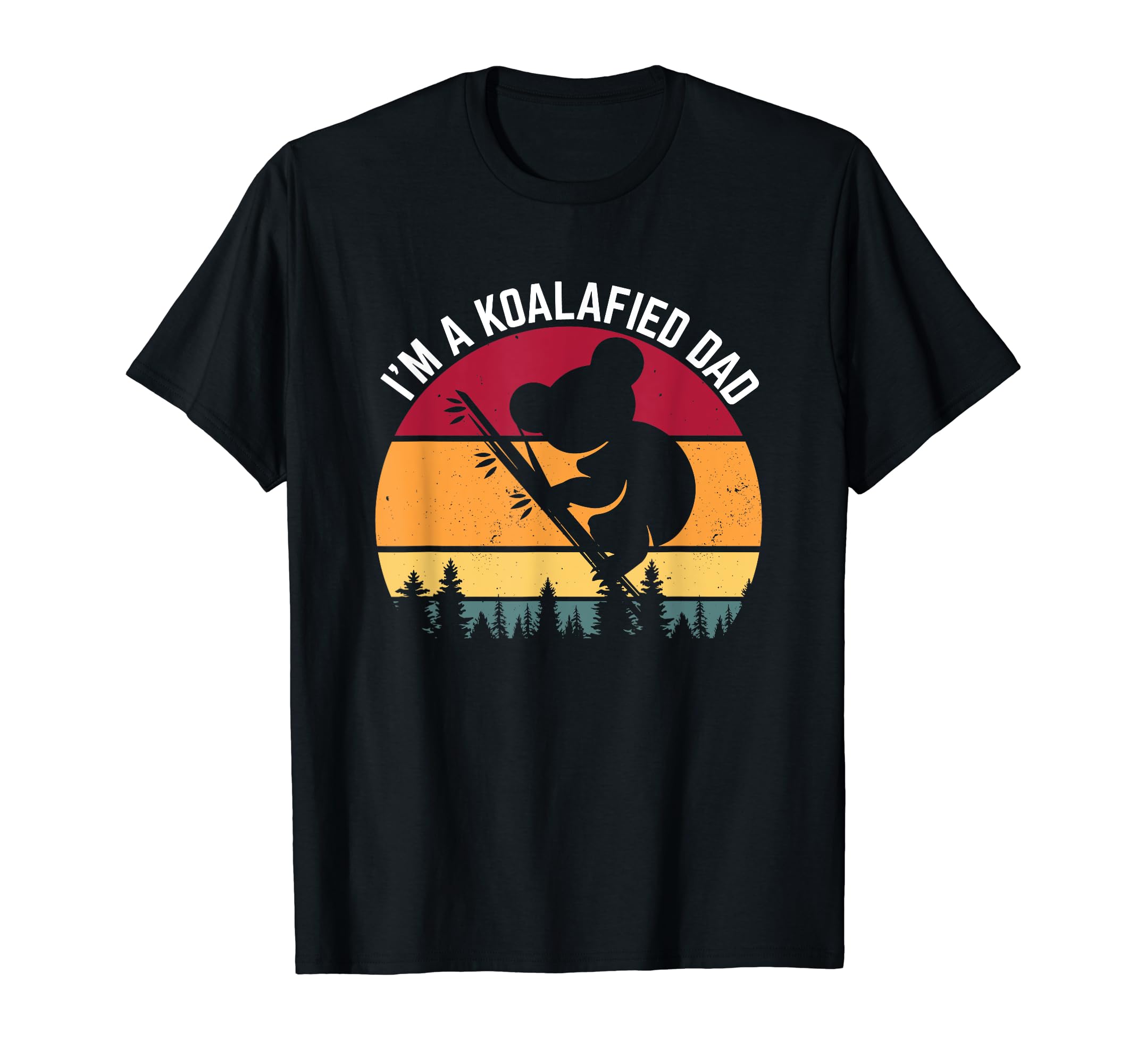 Koala Art Dad Australian Koala T-Shirt - Casual Everyday Wear Men Women - T-Shirt, Sweatshirt, Hoodie