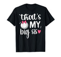 Thats My Big Sis Volleyball Sister T-Shirt - Minimalist Print for Adults - T-Shirt, Sweatshirt, Hoodie