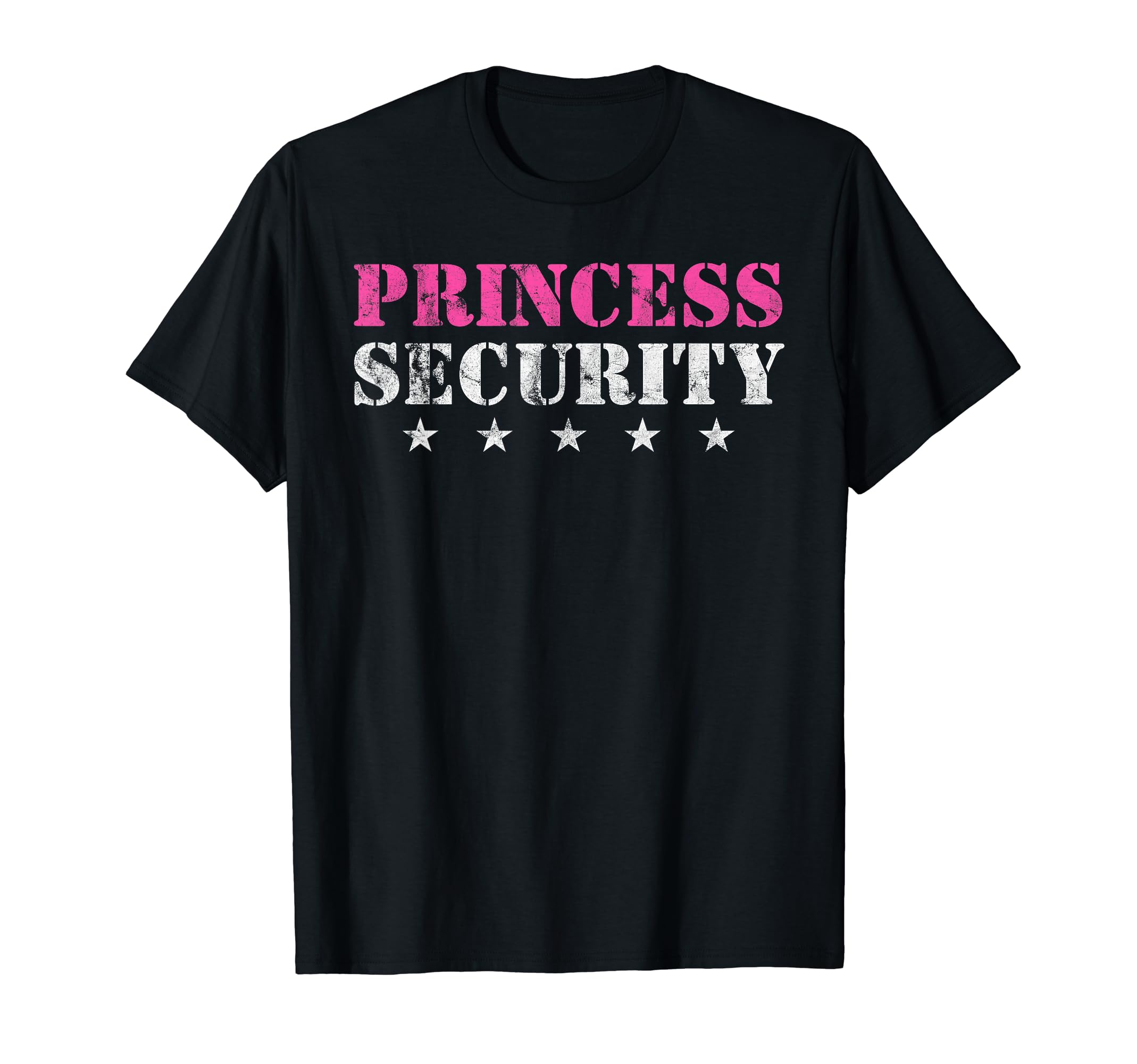 Princess Security Birthday Party Funny T-Shirt - Minimalist Print Unisex - T-Shirt, Sweatshirt, Hoodie