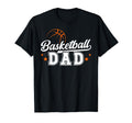 Basketball Dad Basketball Player Father T-Shirt - Minimalist Print Unisex - T-Shirt, Sweatshirt, Hoodie