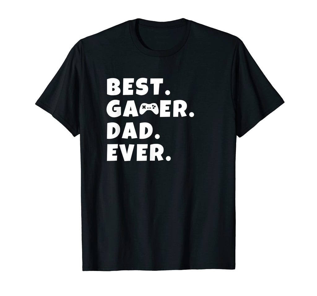 Best Gamer Dad Ever Video Game T-Shirt - Fun Novelty Design for Adults - T-Shirt, Sweatshirt, Hoodie