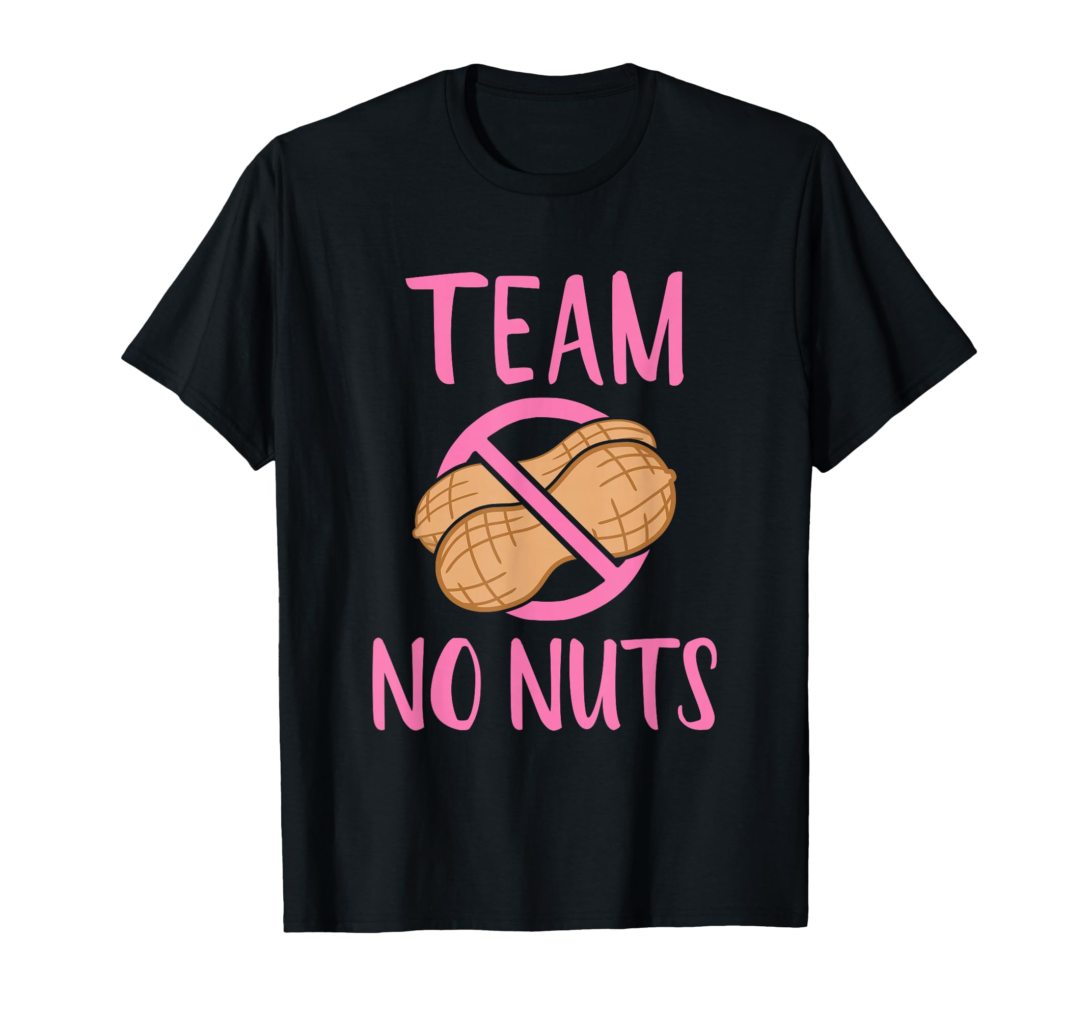 Team No Nuts Gender Reveal Party Fit T-Shirt - Graphic Print Men Women - T-Shirt, Sweatshirt, Hoodie