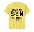 Soccer Mom Thats My Son Out There T-Shirt - Aesthetic Graphic Men Women - T-Shirt, Sweatshirt, Hoodie