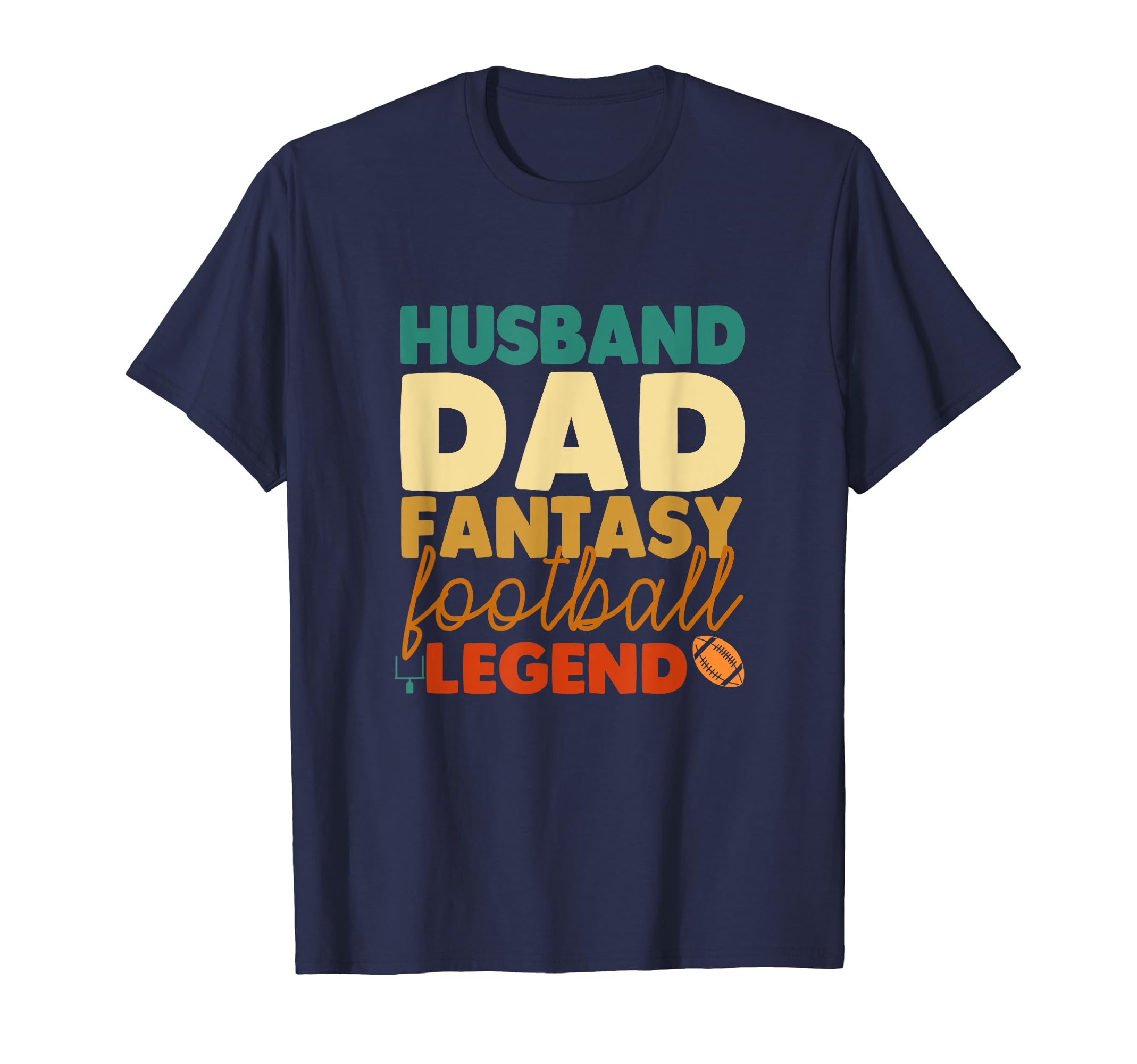 Mens Husband Dad Fantasy Football Legend T-Shirt - Graphic Print Unisex - T-Shirt, Sweatshirt, Hoodie