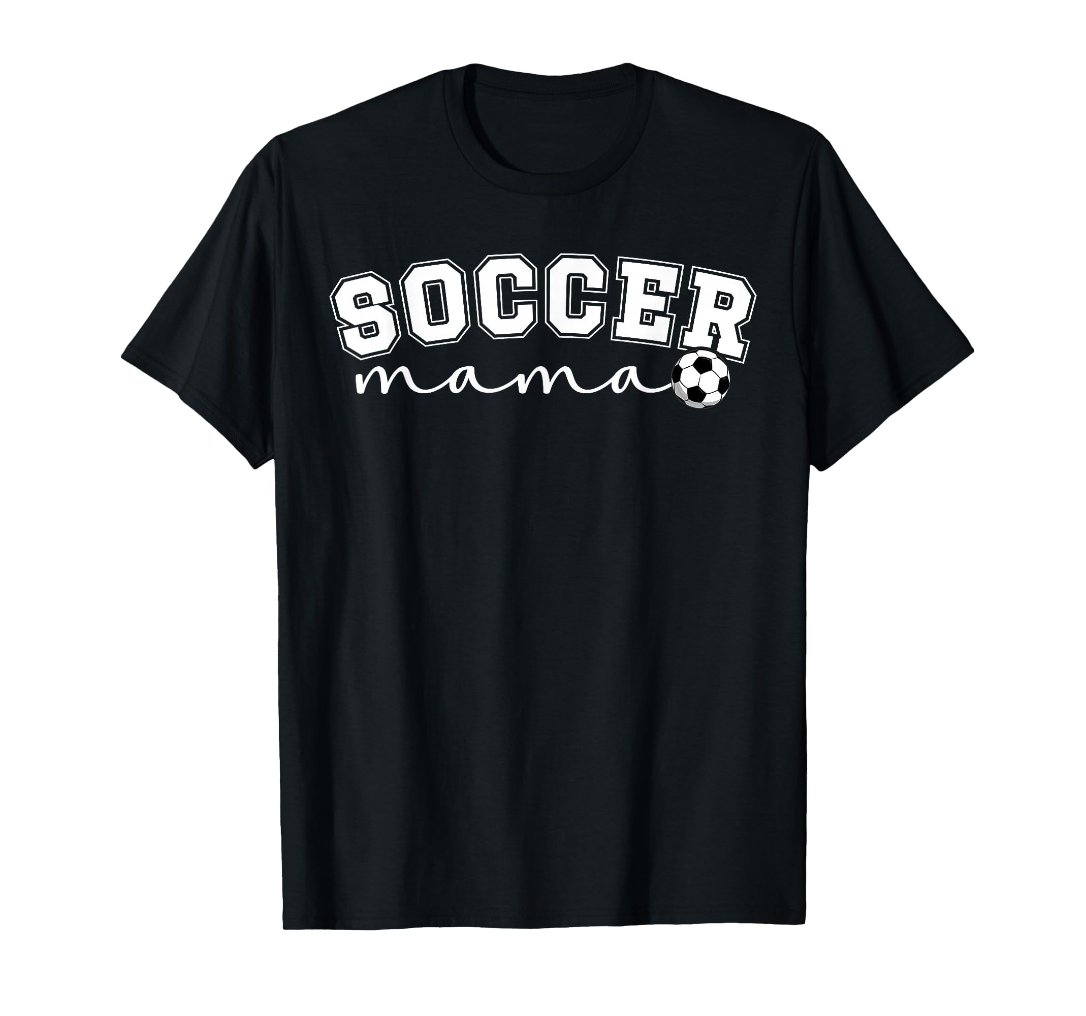 Soccer Mama Soccer Mom Soccer Player Mom T-Shirt - Trendy Graphic Unisex - T-Shirt, Sweatshirt, Hoodie