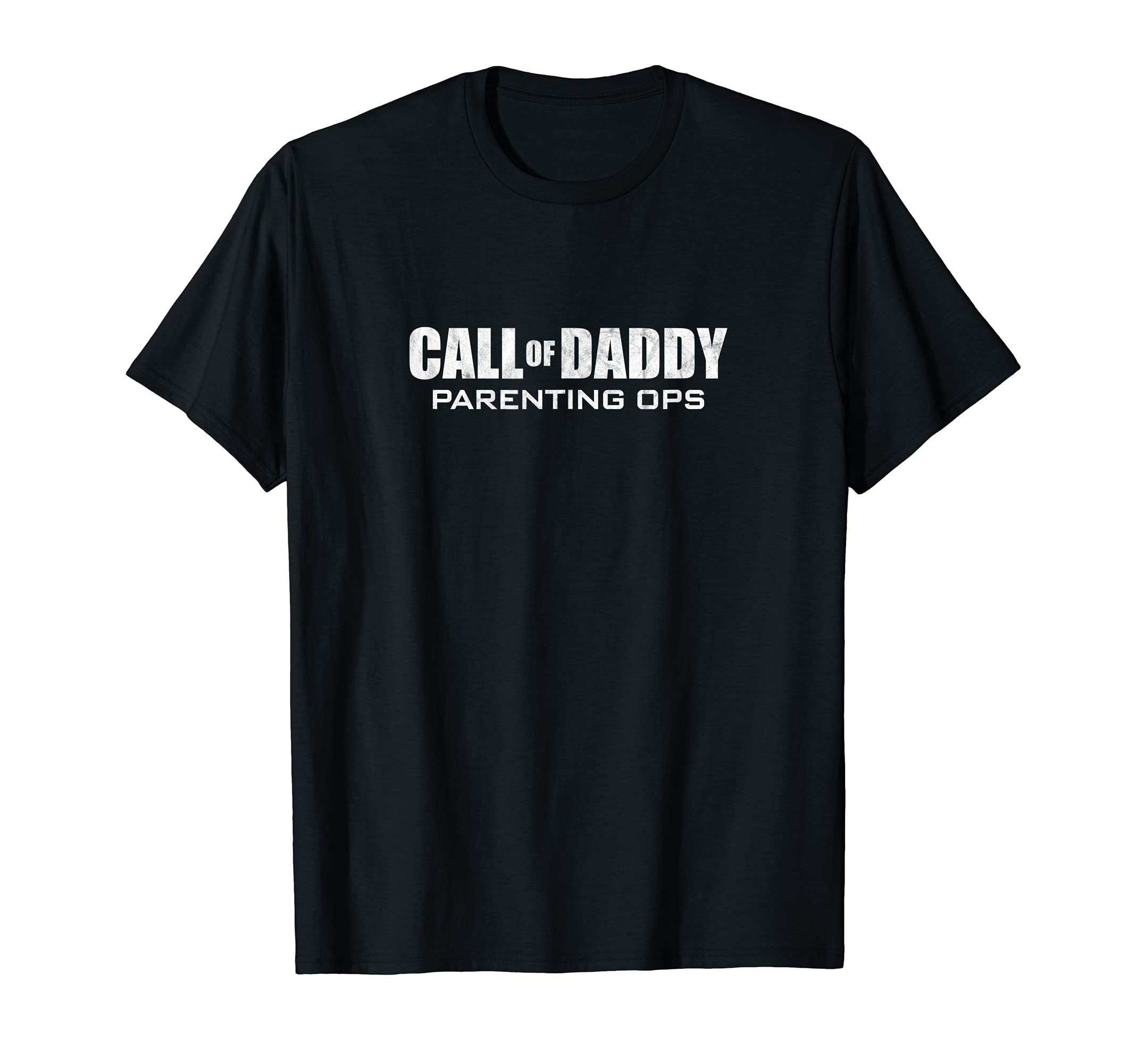 Call Daddy Parenting Ops Funny T-Shirt - Fun Novelty Design Men Women - T-Shirt, Sweatshirt, Hoodie