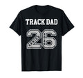 Track Dad 2026 Senior Track Dad T-Shirt - Casual Everyday Wear for Adults - T-Shirt, Sweatshirt, Hoodie