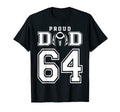 Custom Proud Football Dad Number 64 T-Shirt - Unique Graphic Unisex - T-Shirt, Sweatshirt, Hoodie