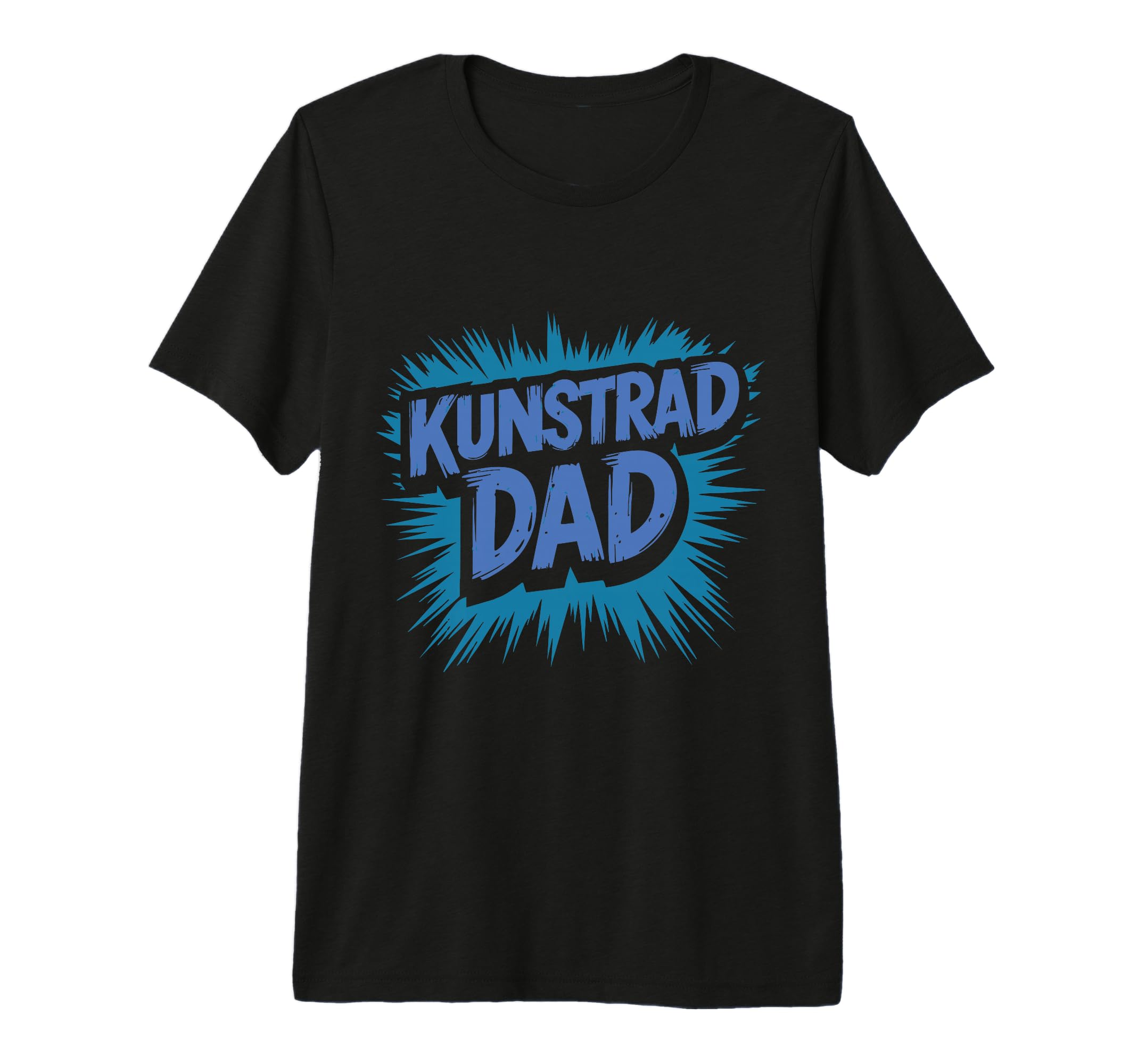 Kunstrad Artistic Cycling Dad Dad T-Shirt - Streetwear Style for Adults - T-Shirt, Sweatshirt, Hoodie