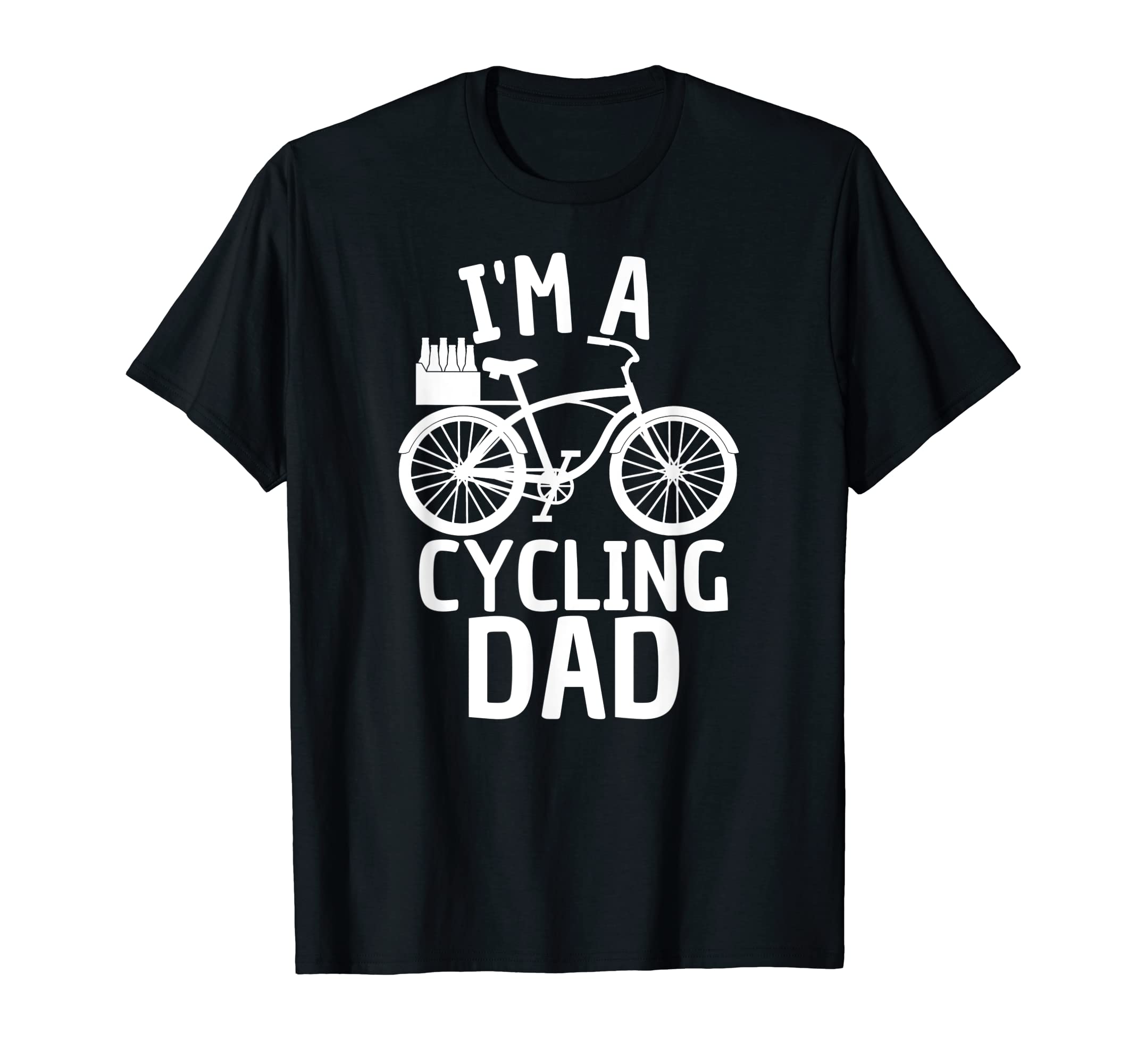 Im Cycling Dad Bicycle And Six Pack Beer T-Shirt - Streetwear Style Unisex - T-Shirt, Sweatshirt, Hoodie
