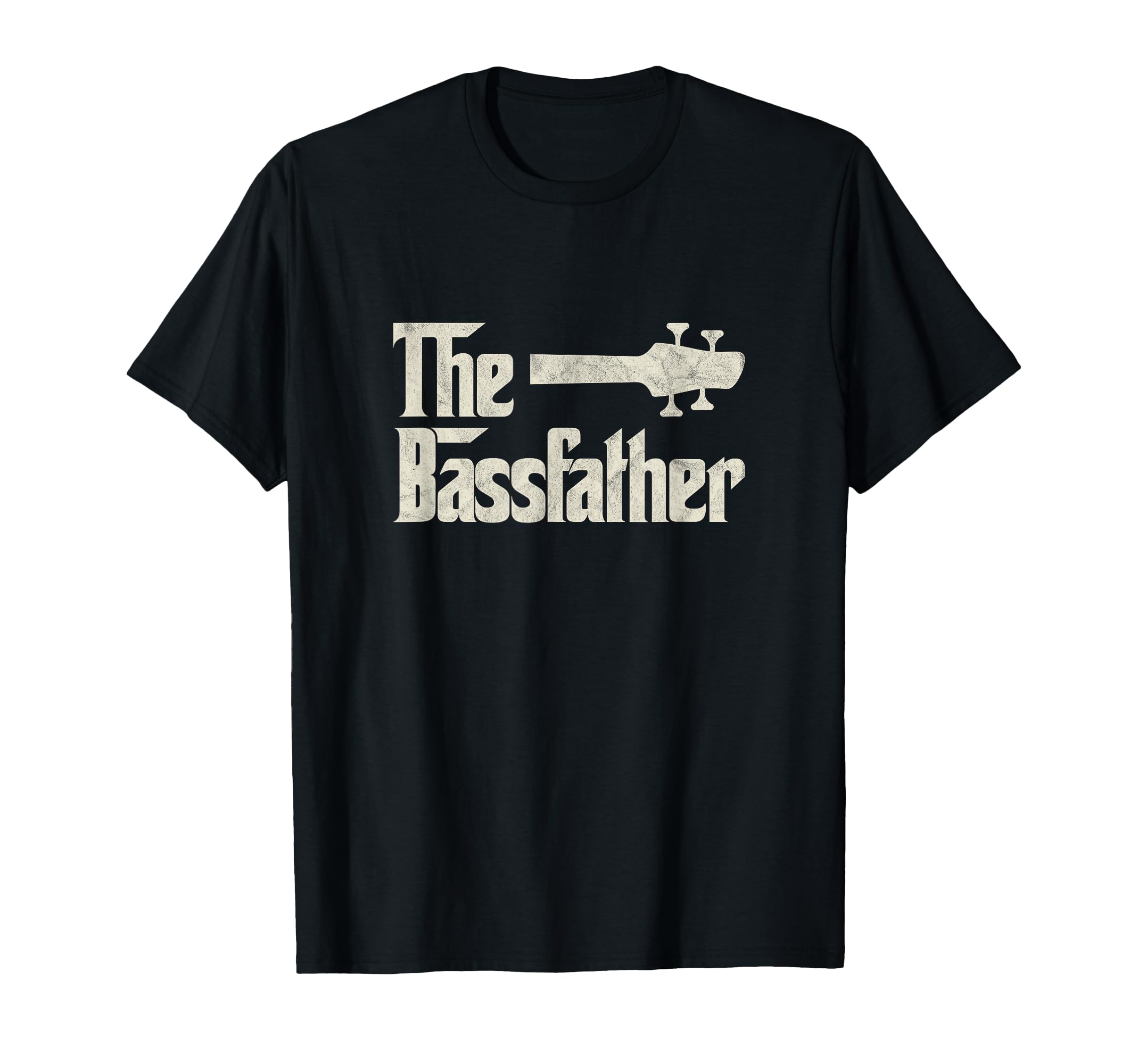 Bassfather Distressed Bass Player Dad T-Shirt - Novelty Apparel Men Women - T-Shirt, Sweatshirt, Hoodie