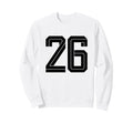 26 White Number 26 Sports Fan Soccer Sweatshirt - Graphic Print for Adults - T-Shirt, Sweatshirt, Hoodie