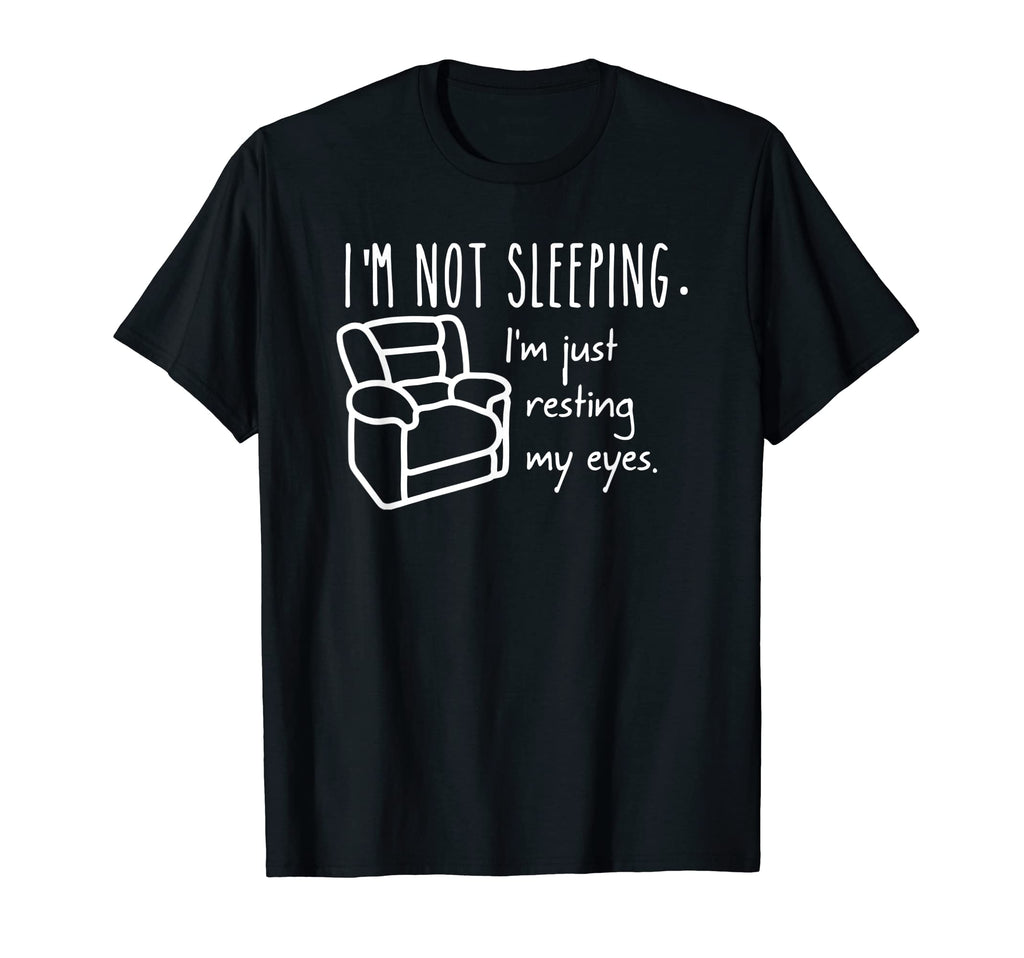 Im Just Resting My Eyes Humorous Dad Joke T-Shirt - Trendy Graphic Unisex - T-Shirt, Sweatshirt, Hoodie