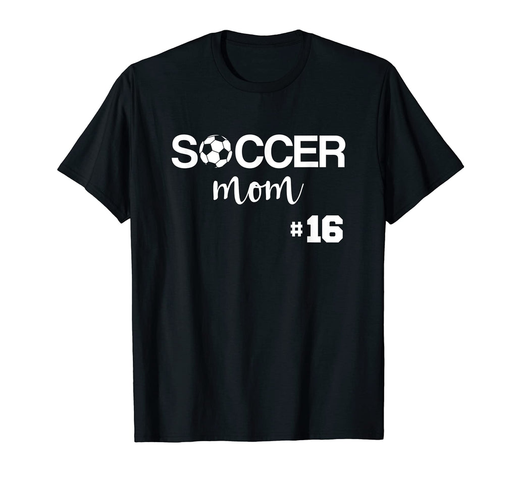 Soccer Mom Number 16 T-Shirt - Graphic Print Men Women - T-Shirt, Sweatshirt, Hoodie