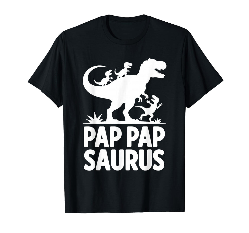 Pap Pap Saurus Dinosaur Grandpa 3 T-Shirt - Aesthetic Graphic Unisex - T-Shirt, Sweatshirt, Hoodie