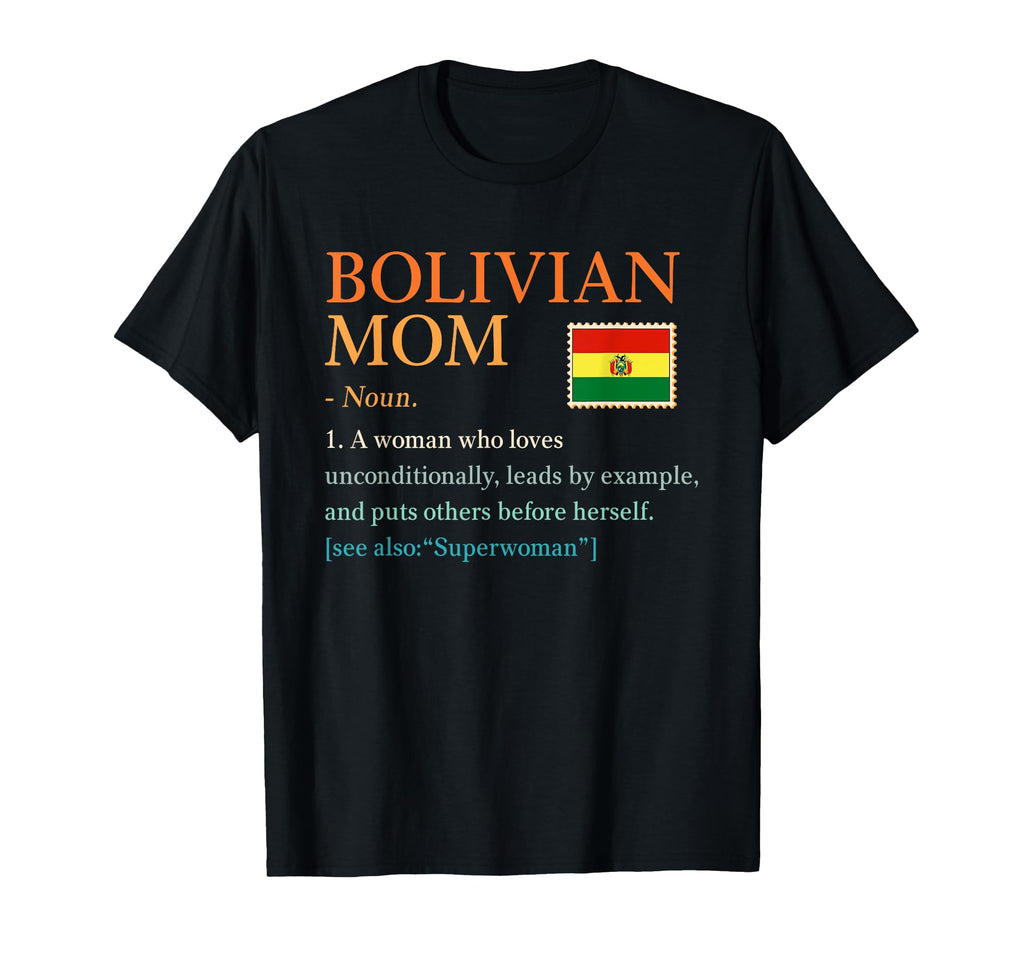 Bolivian Mom Definition Bolivia Pride T-Shirt - Trendy Graphic Men Women - T-Shirt, Sweatshirt, Hoodie
