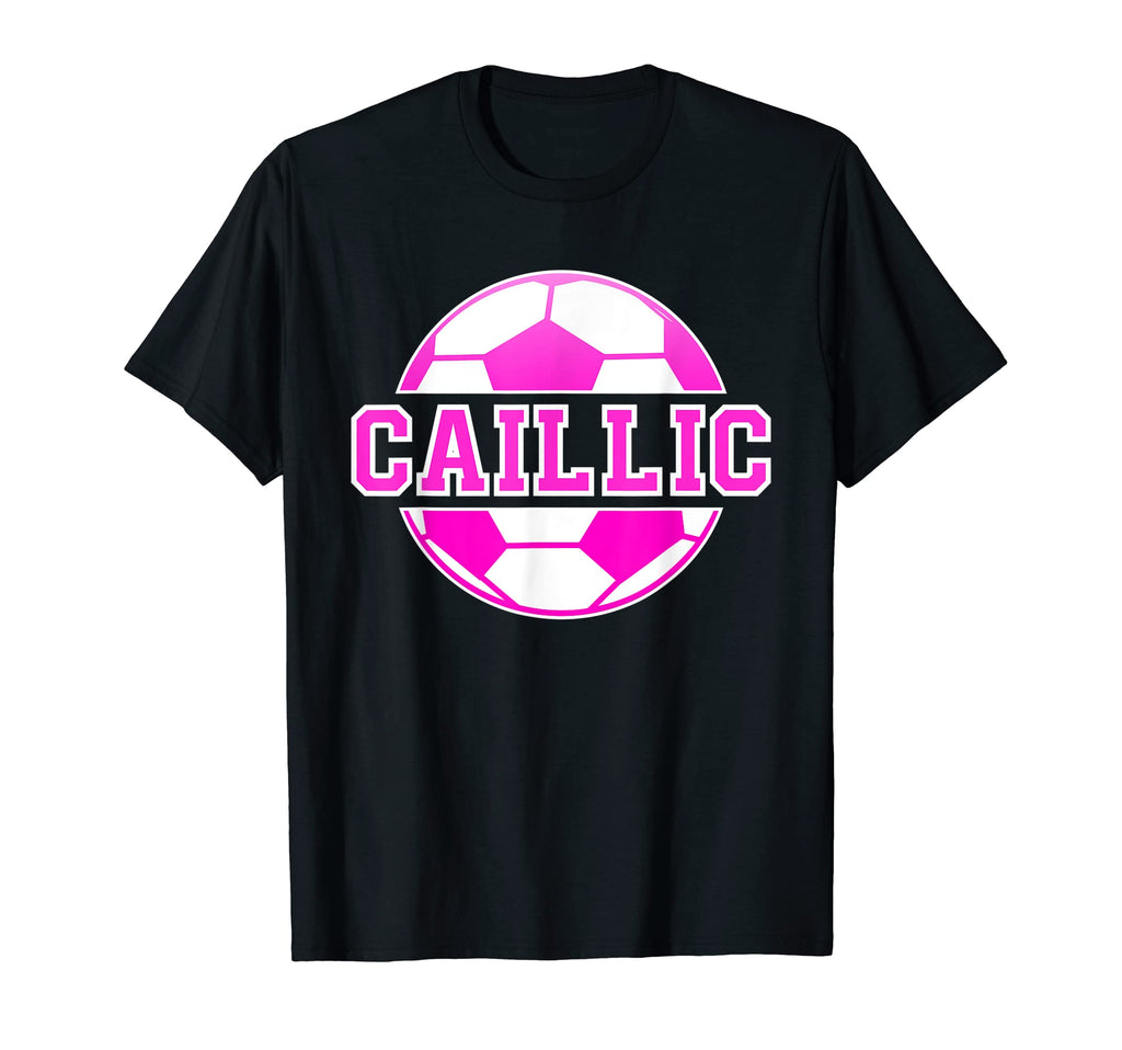 Caillic Name Soccer Play Football T-Shirt - Streetwear Style Men Women - T-Shirt, Sweatshirt, Hoodie
