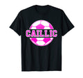 Caillic Name Soccer Play Football T-Shirt - Streetwear Style Men Women - T-Shirt, Sweatshirt, Hoodie