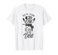 Youre Never Too Old To Play Dirt T-Shirt - Aesthetic Graphic for Adults - T-Shirt, Sweatshirt, Hoodie