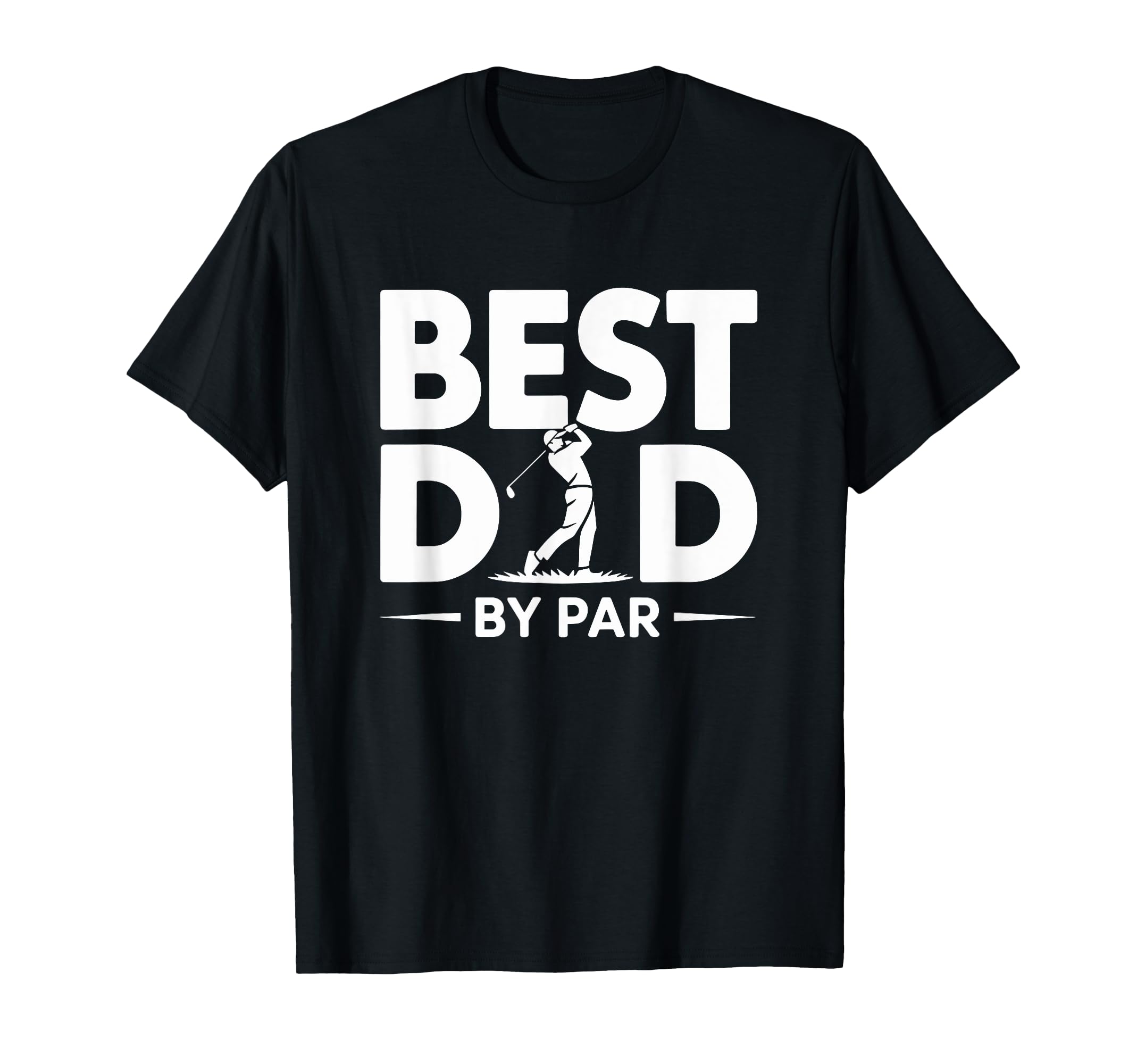 Best Dad Par Funny Golf Fathers Day Mens T-Shirt - Graphic Print for Adults - T-Shirt, Sweatshirt, Hoodie