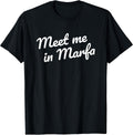 Meet me in Marfa TX Retro Minimalist Texas Souvenir - Adult & Kids T-Shirts, Sweatshirts & Hoodies apparel design preview 1