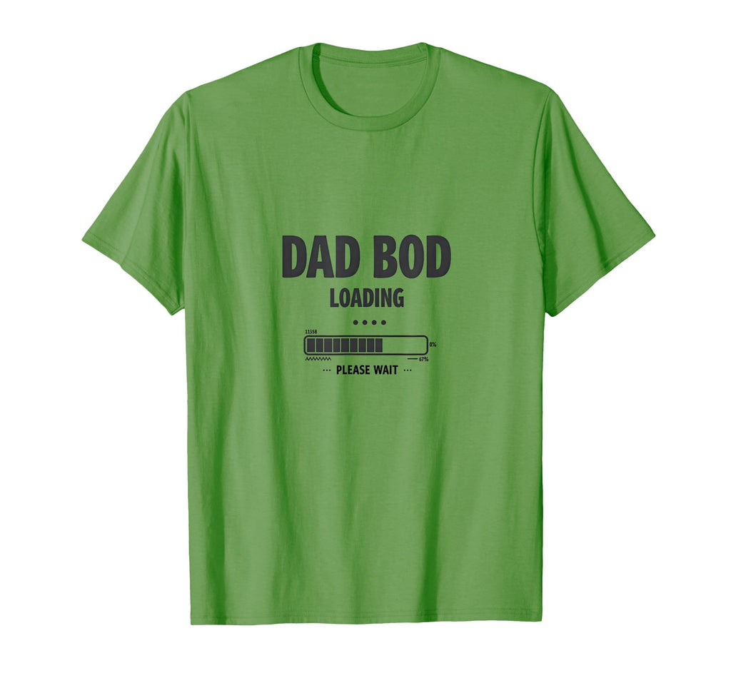 Dad Bod Loading Please Wait Funny Mens T-Shirt - Graphic Print Unisex - T-Shirt, Sweatshirt, Hoodie