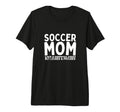 Soccer Mom Mother Funny Soccer Player T-Shirt - Minimalist Print Unisex - T-Shirt, Sweatshirt, Hoodie
