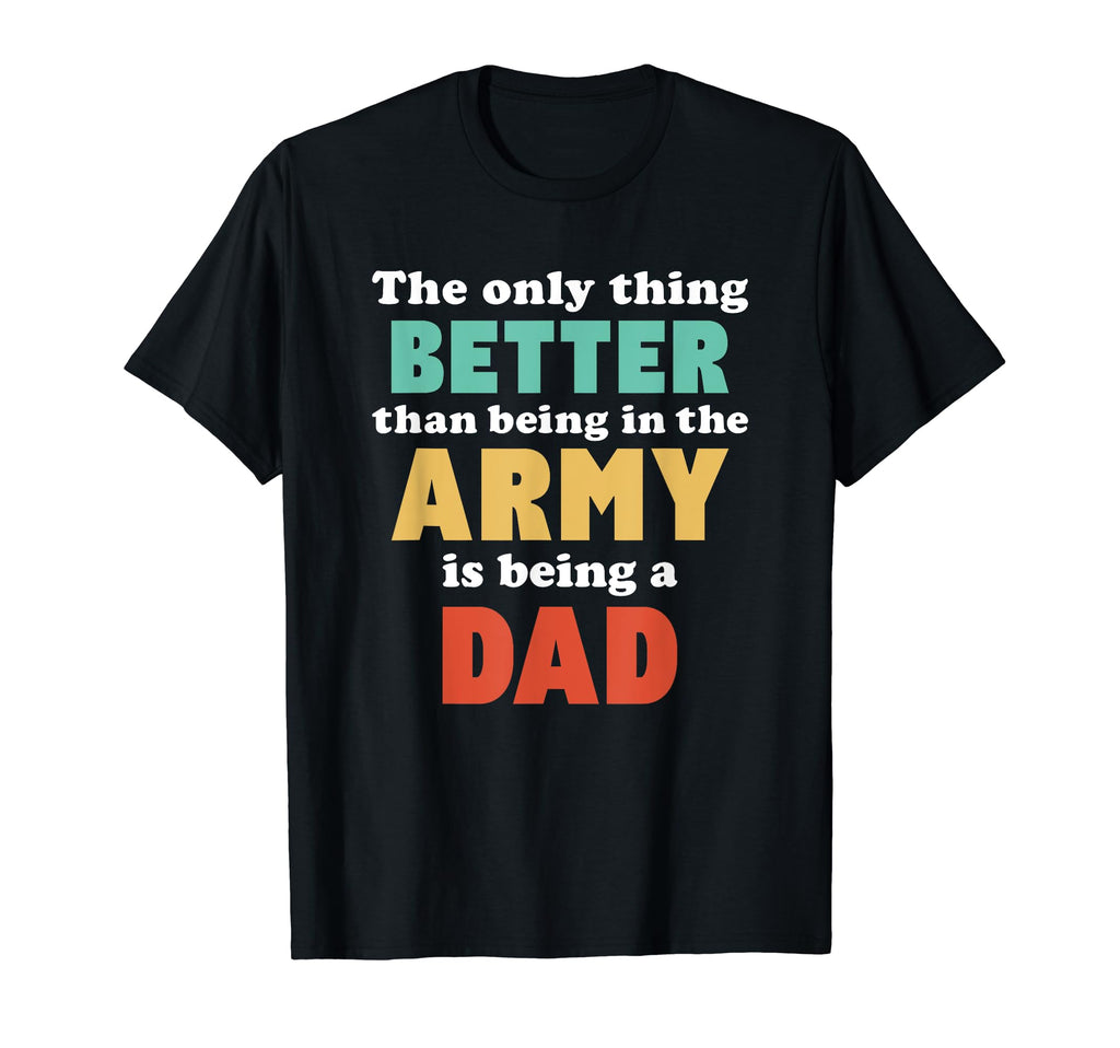 Im Dad And Army Funny Fatherhood Funny T-Shirt - Graphic Print Men Women - T-Shirt, Sweatshirt, Hoodie
