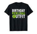 Birthday Pickleball Outfit Funny T-Shirt - Aesthetic Graphic Men Women - T-Shirt, Sweatshirt, Hoodie