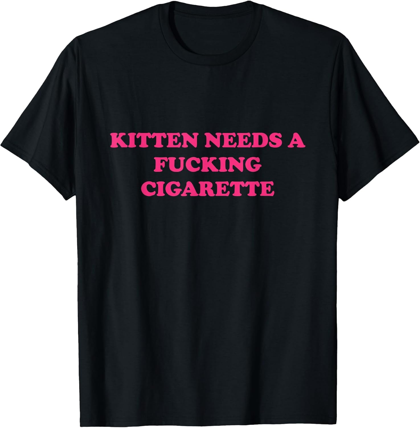 Kitten Needs A Fucking Cigarette Funny Cat Joke Meme - Adult & Kids T-Shirts, Sweatshirts & Hoodies apparel design preview 1