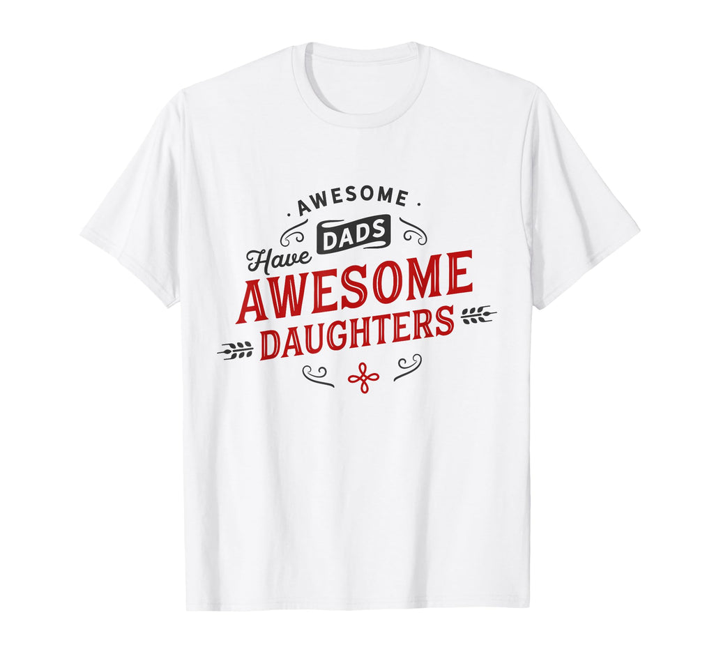 Dad Daughter Matching Fathers T-Shirt - Casual Everyday Wear for Adults - T-Shirt, Sweatshirt, Hoodie