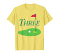 Three Par 3 Year Old Birthday 3Rd T-Shirt - Fun Novelty Design for Adults - T-Shirt, Sweatshirt, Hoodie
