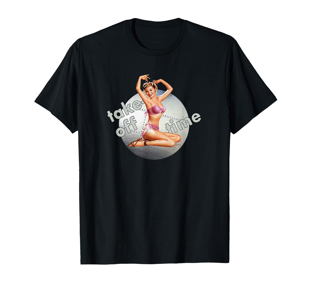 Ww2 Pin Up Bomber Take Off Time Nose T-Shirt - Streetwear Style for Adults - T-Shirt, Sweatshirt, Hoodie