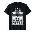 Soccer Mom Game Day Sideline Support T-Shirt - Streetwear Style for Adults - T-Shirt, Sweatshirt, Hoodie