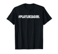 Play Like T-Shirt - Streetwear Style Unisex - T-Shirt, Sweatshirt, Hoodie
