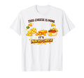 This Cheese Is Mine Its Nacho Cheese T-Shirt - Graphic Print for Adults - T-Shirt, Sweatshirt, Hoodie