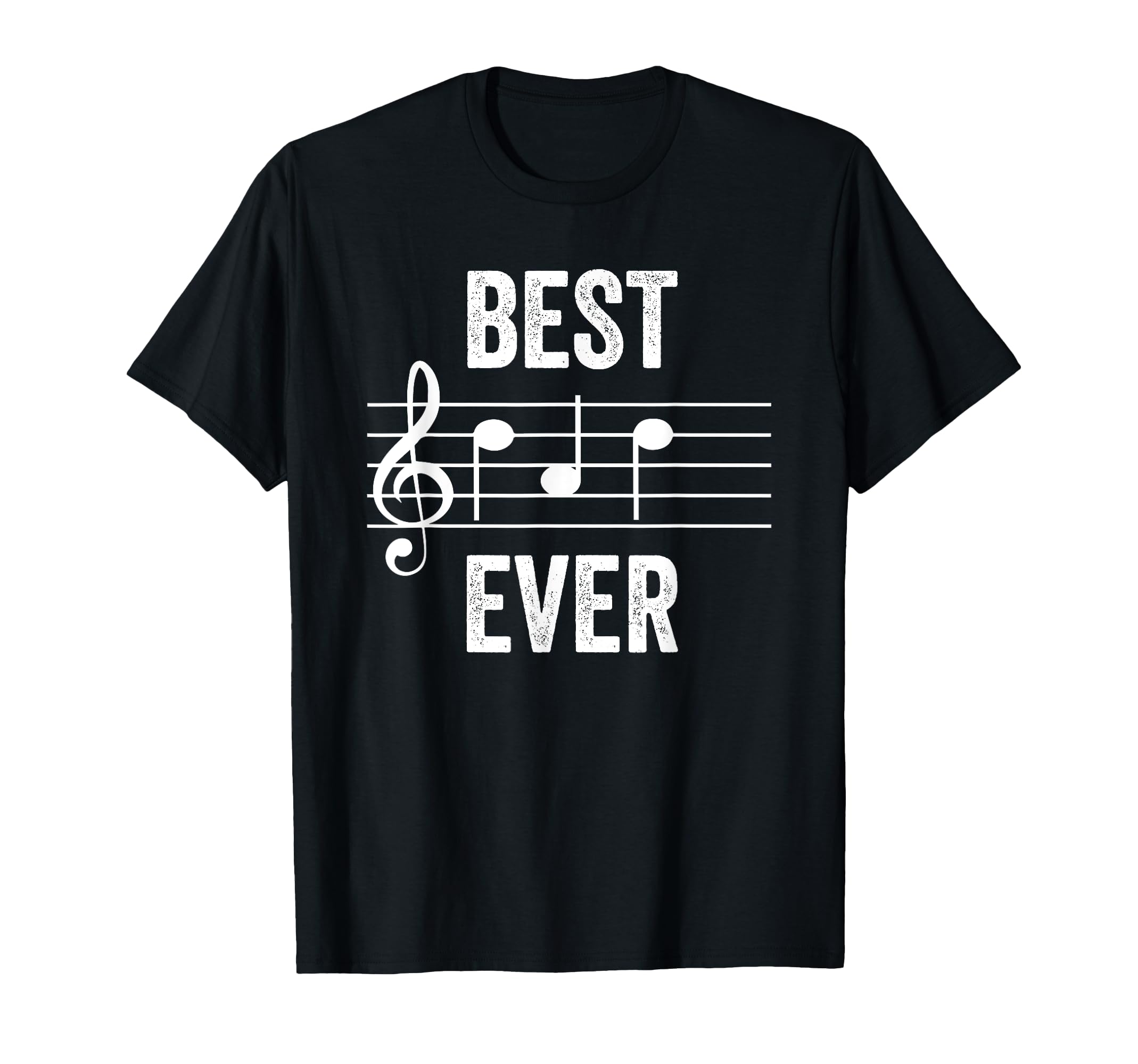 Best Dad Ever Music Notes Funny T-Shirt - Streetwear Style Men Women - T-Shirt, Sweatshirt, Hoodie