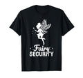 Fairy Security Funny Halloween Dad Mom T-Shirt - Trendy Graphic for Adults - T-Shirt, Sweatshirt, Hoodie